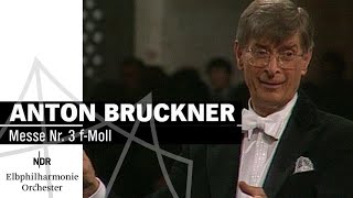 Anton Bruckner: Mass No. 3 in F minor | Herbert Blomstedt | NDR Elbphilharmonie Orchestra