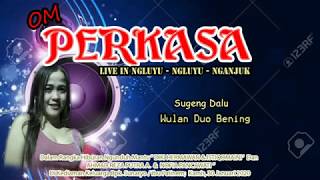 Sugeng Dalu - Wulan Duo Bening Perkasa 2020