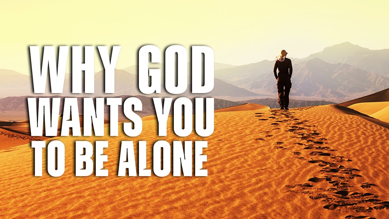 Signs God is Telling You to Walk Alone