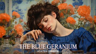 The Blue Geranium by Agatha Christie #audiobook