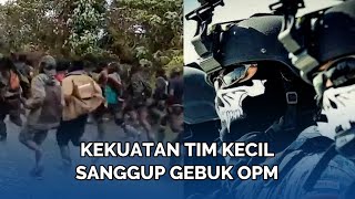 KEKUATAN SENYAP Pasukan Hantu Rimba TNI Hingga Hancurkan Pos Intai OPM, Spesialis Lintas Medan