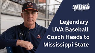 Head Baseball Coach Brian O'Connor Leaves UVA For Mississippi State