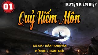 QUỶ KIẾM MÔN - Tập 1 | Truyện Kiếm Hiệp Đặc Sắc | CÚ ĐÊM Radio screenshot 3
