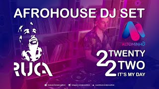 Download lagu AFROHOUSE DJ SET | TWENTY TWO IT'S MY DAY #11 | Live RUCA DJ Set @ Rádio Alto Minho