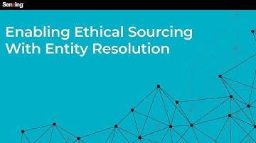 Enabling Ethical Sourcing With Entity Resolution