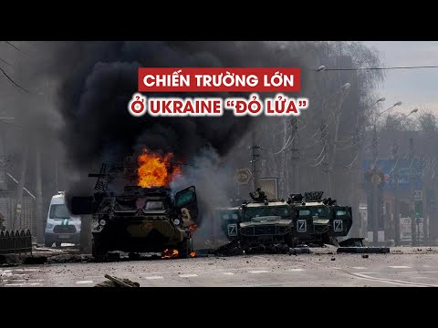Tin tức Nga – Ukraine mới nhất | Chiến trường lớn ở Ukraine 'đỏ lửa'; Nga tiếp tục công kích NATO
