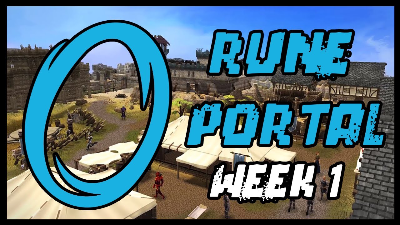 Runescape [RS3] Rune Portal Week One YouTube
