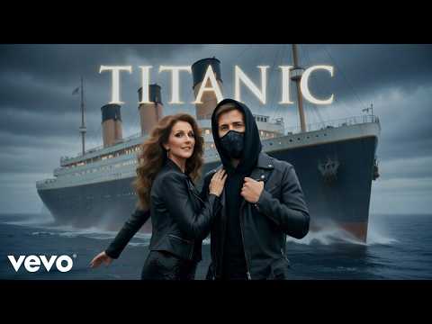 TITANIC (2026) Fan Remix - Alan Walker & Celine Dion