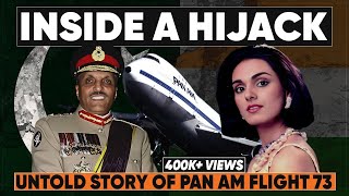 Untold Stories of Pan Am Flight 73, Mumbai & What was Zia ul Haq