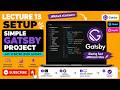 JAMstack eCommerce Tutorial | Setup Gatsby Project 🚀 | Lecture 13