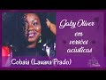 Cobaia -  Launa Prado (versão Gaby Olliver)