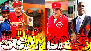 TOP 10 MLB SCANDALS Of All Time - Bribery, Gambling, Cheating, Collusion!!