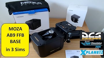 Moza AB9 FFB Base - my thoughts with Microsoft Flight Simulator (MSFS), DCS and X-Plane 12.