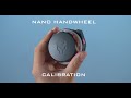 Nucleus-Nano Troubleshooting Guide: Hand Wheel Calibration