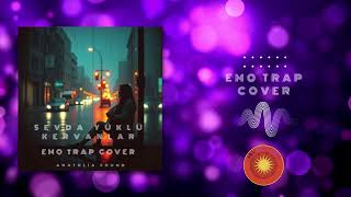 Sevda Yüklü Kervanlar - Anatolia Sound - Emo Trap - Cover                  #müslümbaba #müslümgürses