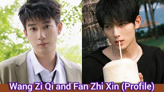 Wang Zi Qi And Fan Zhi Xin Profileagebirthplaceheight...