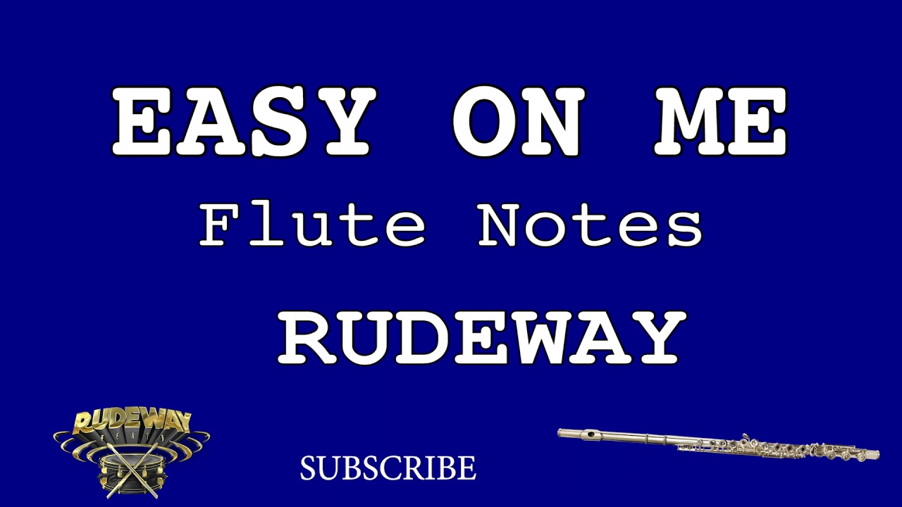 Adele Easy on me * Flute notes * Rudeway YouTube