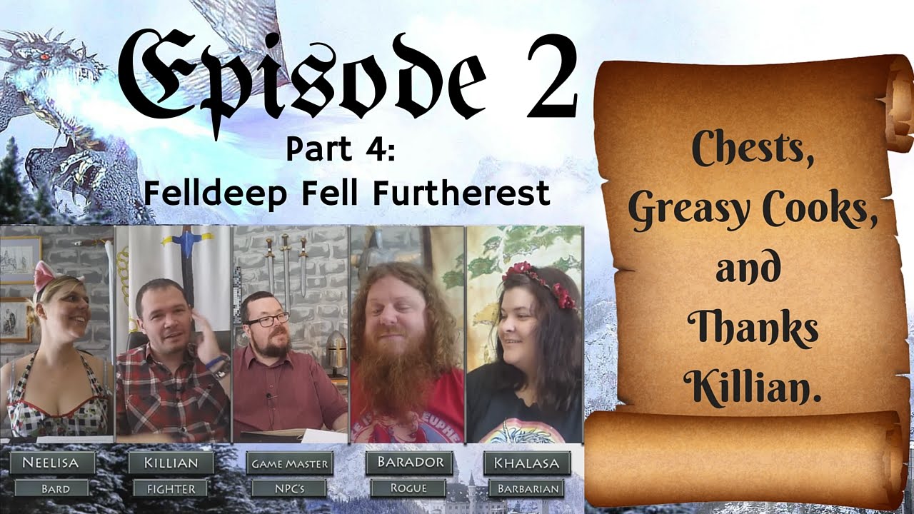 Episode 2 Part 4 Felldeep Fell Furtherest Pathfinder