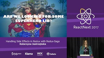 Katarzyna Jastrzębska: Handling Side Effects in Redux With Redux-Saga — ReactNext 2017