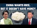 ’China has no food and no money,’ Now, Myanmar is exposing China’s desperation for rice
