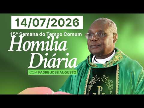 DAILY HOMILY | 15th Week in Ordinary Time | Tuesday