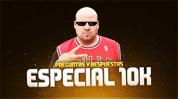 ESPECIAL 10K | PREGUNTAS Y RESPUESTAS