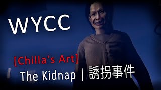 [Chilla's Art] The Kidnap (Стрим от 01.04.2024)
