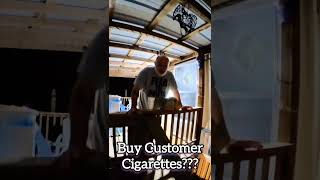 I bought a customer a pack of CIGARETTES....Would YOU? 🤔#doordash #ubereats #asap