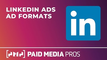 LinkedIn Ads Ad Formats in 2025