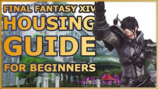 Final Fantasy XIV Housing Guide - A complete and easy start to buying a house in FFXIV