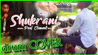 Video thumbnail of "Shukrani | Paul Clement Official Live Drum Cover"