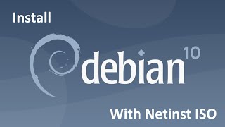 How To Install Debian 10 with Netinst ISO