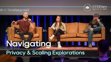 Navigating Privacy & Scaling Explorations | Panel | ETHDam 2024