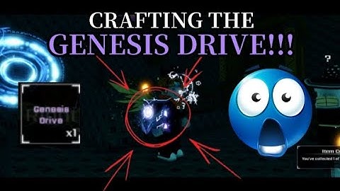 CRAFTING *GENESIS DRIVE!!!* | Sol