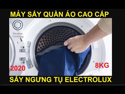 Đánh giá Máy sấy quần áo Cao Cấp Electrolux EDC804CEWA 8kg 2020