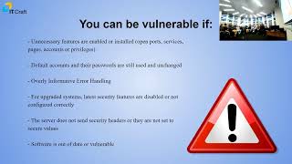 OWASP Top 10 Vulnerabilities - A5-Broken Access Control; A6-Security Misconfiguration