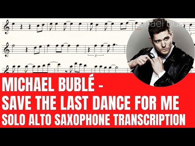 Partitions Numériques de Michael Buble pour Saxophone Alto