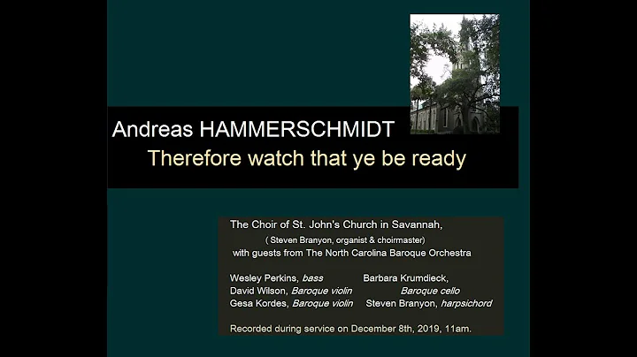 Hammerschmidt Therefore watch that ye be ready (St...