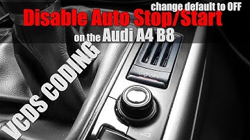 Audi A4 B8 - VCDS Coding MOD #10 Disable Auto Stop Start System