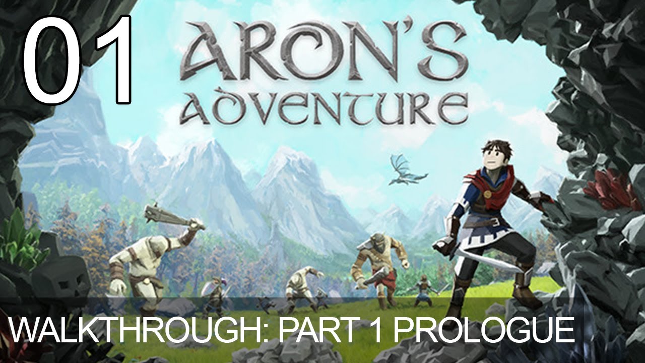 Aron's Adventure Prologue & Chapter 1 Walkthrough Part 1 Gameplay Action Adventure RPG