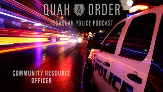 Quah & Order: Episode 3 - Community Resource Officer