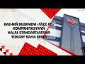 BAE-niň bilermeni «Täze Aý» kompaniýasynyň halal standartlaryna ýokary baha berdi