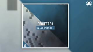 Project 91 - We are Invincible (Instrumental Mix)