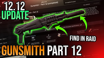 Gunsmith Part 12 Build Guide - Escape From Tarkov - Updated for 12.12