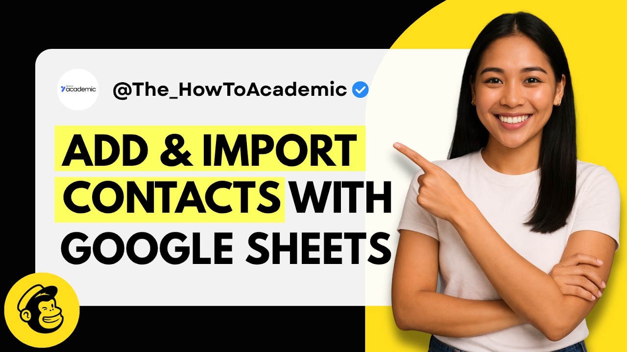 How to Import Google Sheets Contacts to Mailchimp Audience [Quick Guide ...