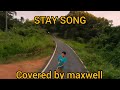 Stay song covered by maxwell  by vinson  justin bieber