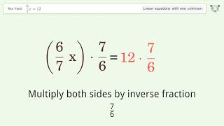 Linear equation with one unknown: Solve 6/7x=12 step-by-step solution