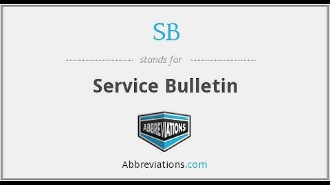 Maintenance Forms and Publication: Service Bulletin