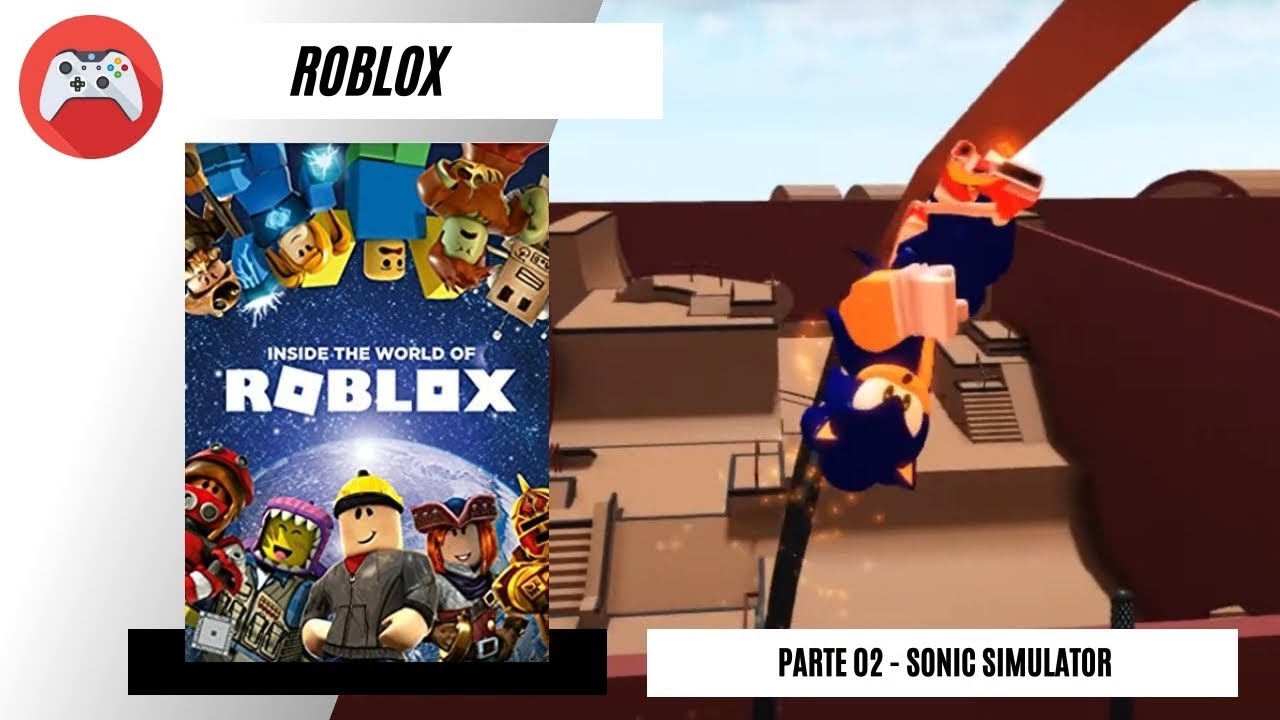 Roblox - Parte 02: Sonic Simulator (PC 1080P PT-BR) Sem Comentários