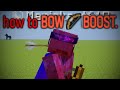 how to BOW BOOST...